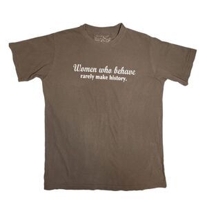 VINTAGE Y2K Women Who Behave Rarely Make History short sleeve unisex tee shirt L